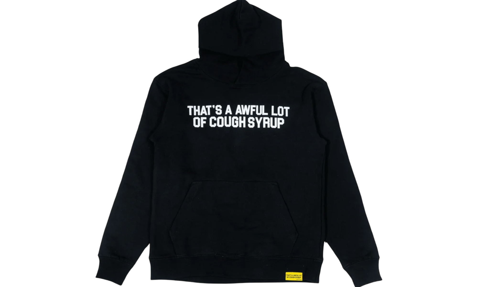 That's A Awful Lot Of Cough Syrup Classic Black Hoodie