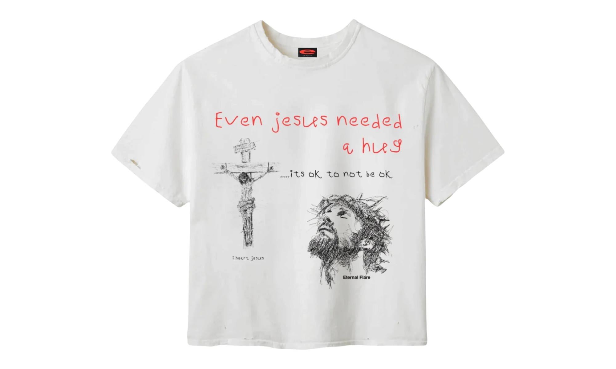 Eternal Flare Even Jesus Needed a Hug T-Shirt